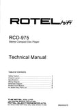 ROTEL RCD-975 STEREO CD PLAYER TECHNICAL MANUAL INC PCBS SCHEM DIAGS AND PARTS LIST 12 PAGES ENG