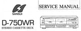 SANSUI D-750WR STEREO CASSETTE DECK SERVICE MANUAL INC BLK DIAG PCBS SCHEM DIAG AND PARTS LIST 12 PAGES ENG