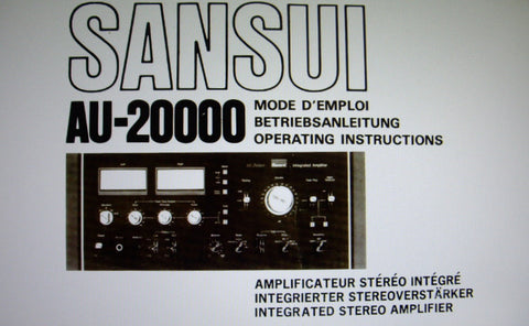 SANSUI AU-20000 INTEGRATED STEREO AMP OPERATING INSTRUCTIONS INC CONN DIAGS 52 PAGES ENG FRANC DEUT