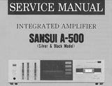 SANSUI  A-500 STEREO INTEGRATED AMP SERVICE MANUAL INC BLK DIAGS SCHEM DIAG PCBS AND PARTS LIST  9 PAGES ENG