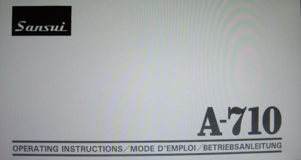 SANSUI A-710 INTEGRATED STEREO AMP OPERATING INSTRUCTIONS INC CONN DIAGS 12 PAGES ENG FRANC DEUT