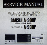 SANSUI A-900P CLASSIQUE A-930P INTEGRATED DC SERVO STEREO AMP SERVICE MANUAL INC BLK DIAG SCHEM DIAG PCBS AND PARTS LIST 14 PAGES ENG