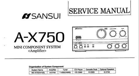 SANSUI A-X750 MINI COMPONENT SYSTEM STEREO INTEGRATED AMP SERVICE MANUAL INC BLK DIAGS SCHEMS PCBS AND PARTS LIST 12 PAGES ENG