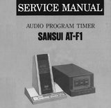 SANSUI AT-F1 AUDIO PROGRAM TIMER SERVICE MANUAL INC SCHEM DIAG PCBS AND PARTS LIST 8 PAGES ENG