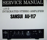 SANSUI AU-117 INTEGRATED STEREO AMP SERVICE MANUAL INC BLK DIAG SCHEM DIAG PCBS AND PARTS LIST 8 PAGES ENG