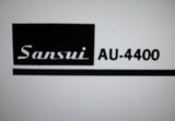 SANSUI AU-4400 INTEGRATED STEREO AMP SERVICE MANUAL INC TRSHOOT GUIDE BLK DIAG SCHEMS PCBS AND PARTS LIST 11 PAGES ENG