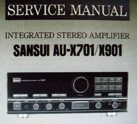 SANSUI AU-X701 AU-X901 INTEGRATED STEREO AMP SERVICE MANUAL INC BLK DIAG SCHEMS AND PCBS 23 PAGES ENG