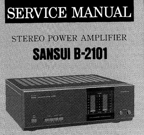 SANSUI B-2101 STEREO POWER AMP SERVICE MANUAL INC BLK DIAGS SCHEMS PCBS AND PARTS LIST 13 PAGES ENG