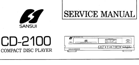 SANSUI CD-2100 CD PLAYER SERVICE MANUAL INC BLK DIAGS SCHEM DIAG PCBS AND PARTS LIST 16 PAGES ENG