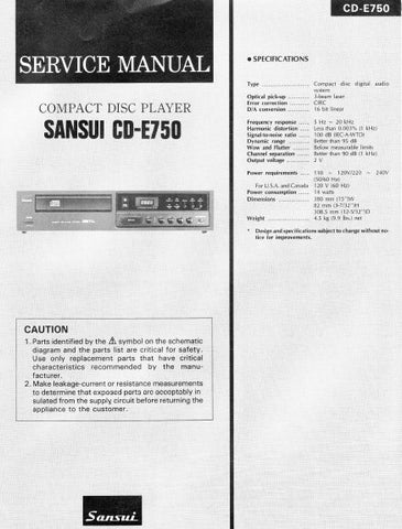 SANSUI CD-E750 CD PLAYER SERVICE MANUAL INC BLK DIAGS SCHEM DIAG PCBS AND PARTS LIST 21 PAGES ENG