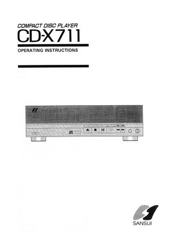 SANSUI CD-X711 CD PLAYER OPERATING INSTRUCTIONS INC CONN DIAGS AND TRSHOOT GUIDE 26 PAGES ENG