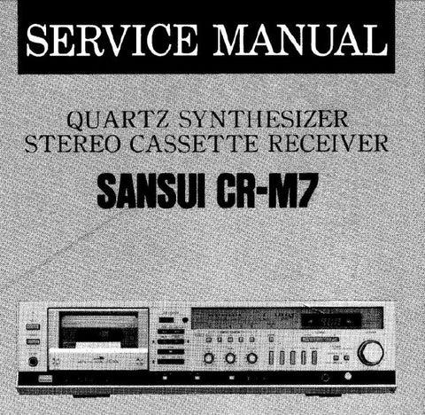 SANSUI CR-M7 QUARTZ SYNTHESIZER STEREO CASSETTE RECEIVER SERVICE MANUAL INC BLK DIAGS SCHEMS PCBS AND PARTS LIST 24 PAGES ENG