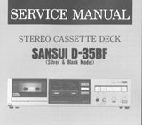 SANSUI  D-35BF STEREO CASSETTE TAPE DECK SERVICE MANUAL INC BLK DIAGS SCHEMS PCBS AND PARTS LIST 22 PAGES ENG
