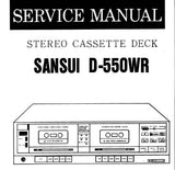 SANSUI D-505WR AUTO REVERSE STEREO DOUBLE CASSETTE TAPE DECK SERVICE MANUAL INC BLK DIAGS WIRING DIAG SCHEM DIAG PCBS AND PARTS LIST 27 PAGES ENG