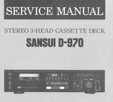 SANSUI D-970 STEREO 3 HEAD CASSETTE TAPE DECK SERVICE MANUAL INC BLK DIAGS SCHEMS PCBS AND PARTS LIST 20 PAGES ENG
