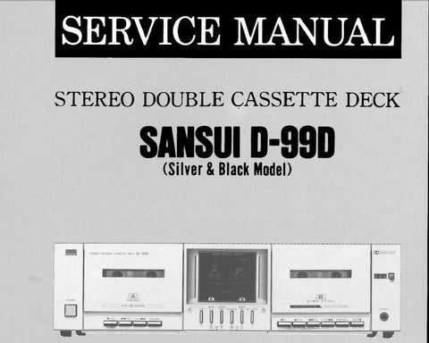 SANSUI D-99D STEREO DOUBLE CASSETTE TAPE DECK SERVICE MANUAL INC BLK DIAGS SCHEMS PCBS AND PARTS LIST 16 PAGES ENG