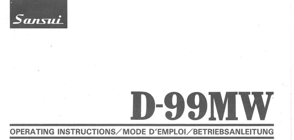 SANSUI D-99MW STEREO DOUBLE CASSETTE TAPE DECK OPERATING INSTRUCTIONS INC CONN DIAGS 20 PAGES ENG FRANC DEUT