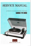 SANSUI FR-3080 AUTOMATIC 4 CHANNEL 2 CHANNEL TURNTABLE SERVICE MANUAL INC TRSHOOT GUIDE SCHEM DIAG AND PARTS LIST 12 PAGES ENG