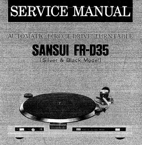 SANSUI FR-D35 AUTOMATIC TWO SPEED DIRECT DRIVE TURNTABLE SERVICE MANUAL INC SCHEM DIAG PCB AND PARTS LIST 5 PAGES ENG