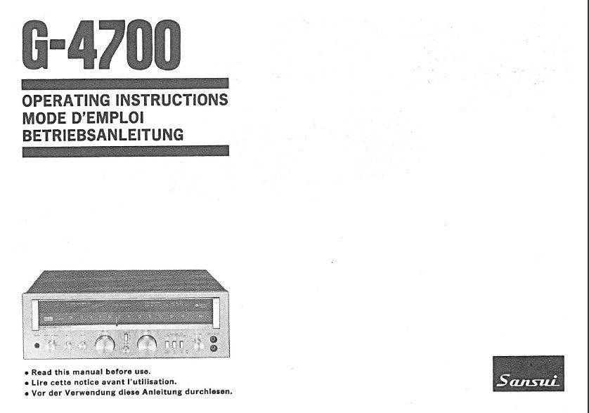 SANSUI G-4700 AM FM STEREO RECEIVER OPERATING INSTRUCTIONS INC CONN DIAGS 42 PAGES ENG FRANC DEUT