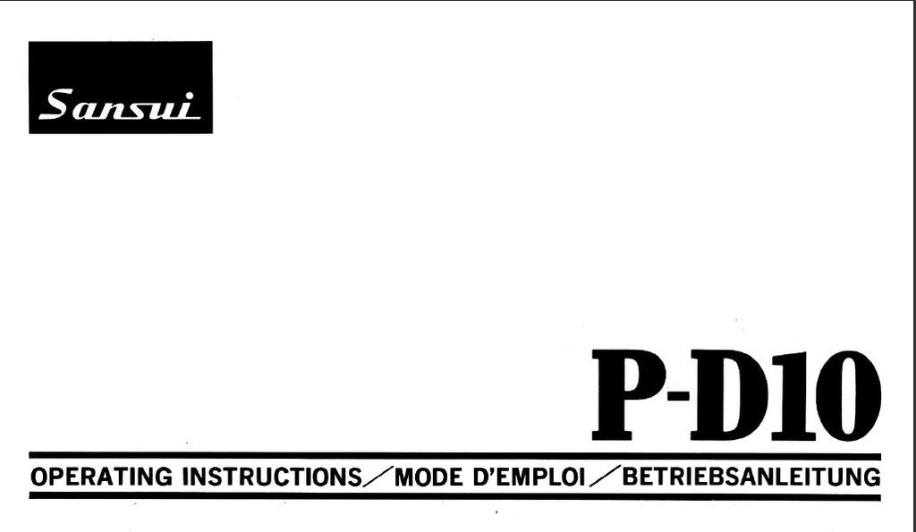 SANSUI P-D10 TWO SPEED AUTOMATIC RETURN TURNTABLE OPERATING INSTRUCTIONS 10 PAGES ENG FRANC DEUT