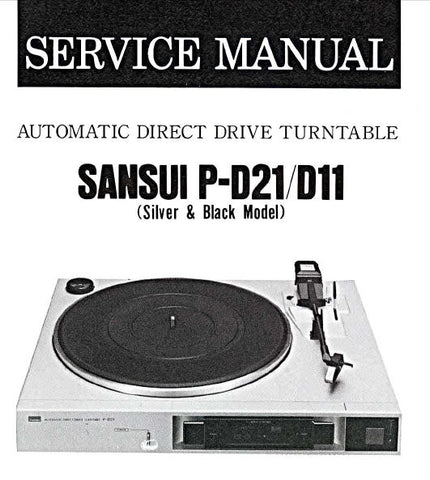 SANSUI P-D11 P-D22 AUTOMATIC DIRECT DRIVE TURNTABLE SERVICE MANUAL INC BLK DIAG SCHEMS PCBS AND PARTS LIST 10 PAGES ENG