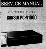 SANSUI PC-V1000 CD PLAYER SERVICE MANUAL INC BLK DIAGS SCHEMS PCBS AND PARTS LIST 24 PAGES ENG