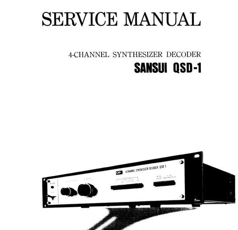 SANSUI QSD-1 4 CHANNEL SYNTHESIZER DECODER SERVICE MANUAL INC BLK DIAGS SCHEMS PCBS AND PARTS LIST 16 PAGES ENG