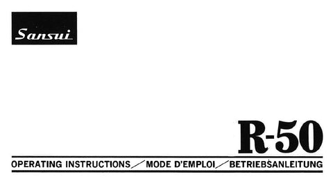 SANSUI R-50 STEREO RECEIVER OPERATING INSTRUCTIONS INC CONN DIAGS 12 PAGES ENG FRANC DEUT