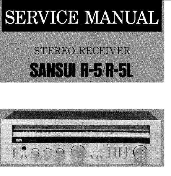 SANSUI R-5 R-5L STEREO RECEIVER SERVICE MANUAL INC BLK DIAGS SCHEMS PCBS AND PARTS LIST 18 PAGES ENG