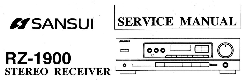 SANSUI RZ-1900 AM FM STEREO RECEIVER SERVICE MANUAL INC BLK DIAGS SCHEMS PCBS AND PARTS LIST 20 PAGES ENG