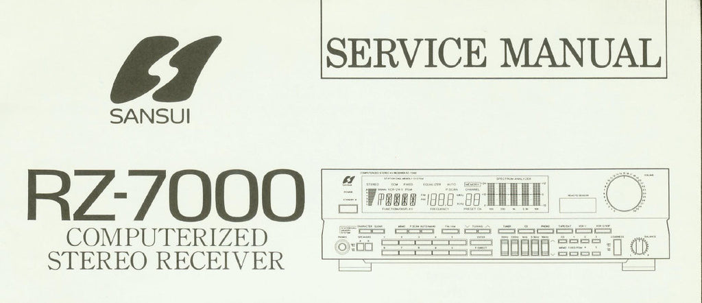 SANSUI RZ-7000 COMPUTERIZED STEREO RECEIVER SERVICE MANUAL INC BLK DIAGS SCHEMS PCBS AND PARTS LIST 24 PAGES ENG