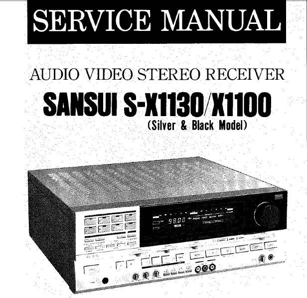 SANSUI S-X1100 S-X1130 AUDIO VIDEO STEREO RECEIVER SERVICE MANUAL INC BLK DIAGS WIRING DIAG SCHEMS PCBS AND PARTS LIST 29 PAGES ENG
