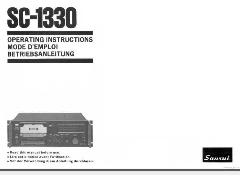 SANSUI SC-1330 STEREO CASSETTE TAPE DECK OPERATING INSTRUCTIONS INC CONN DIAGS AND TRSHOOT GUIDE 37 PAGES ENG FRANC DEUT