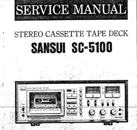 SANSUI SC-5100 STEREO CASSETTE TAPE DECK SERVICE MANUAL INC BLK DIAGS SCHEMS PCBS AND PARTS LIST 29 PAGES ENG