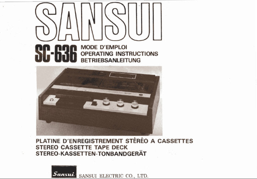 SANSUI SC-636 STEREO CASSETTE TAPE DECK OPERATING INSTRUCTIONS INC CONN DIAGS 38 PAGES ENG FRANC DEUT