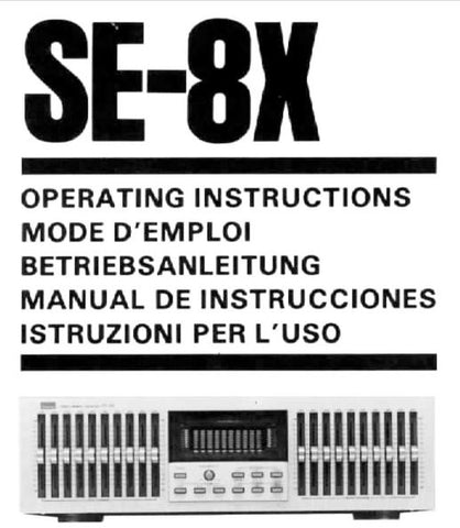 SANSUI SE-8X STEREO GRAPHIC EQUALIZER OPERATING INSTRUCTIONS INC CONN DIAGS 28 PAGES ENG FRANC DEUT ESP ITAL