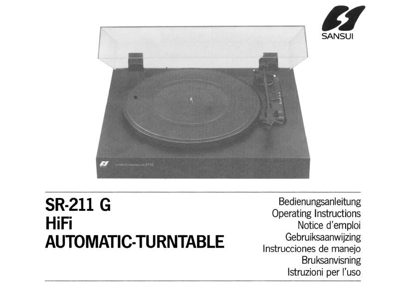 SANSUI SR-211G HIFI AUTOMATIC TURNTABLE OPERATING INSTRUCTIONS 16 PAGES ENG DEUT FRANC SVENSKA ESP NL ITAL