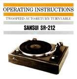 SANSUI SR-212 TWO SPEED AUTO RETURN TURNTABLE OPERATING INSTRUCTIONS INC CONN DIAG 9 PAGES ENG