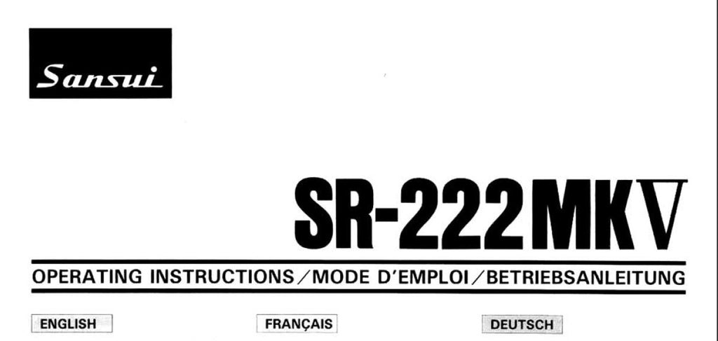 SANSUI SR-222MKV TWO SPEED BELT DRIVEN TURNTABLE OPERATING INSTRUCTIONS INC CONN DIAG 11 PAGES ENG FRANC DEUT