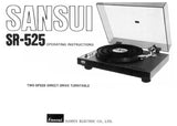SANSUI SR-525 TWO SPEED DIRECT DRIVE TURNTABLE OPERATING INSTRUCTIONS INC CONN DIAG 18 PAGES ENG
