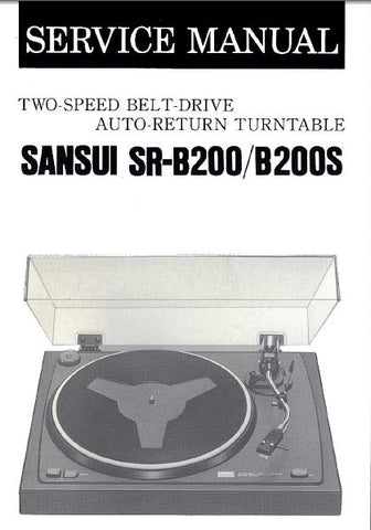 SANSUI SR-B200 SR-B200S TWO SPEED BELT DRIVE AUTO RETURN TURNTABLE SERVICE MANUAL INC PARTS LIST 4 PAGES ENG