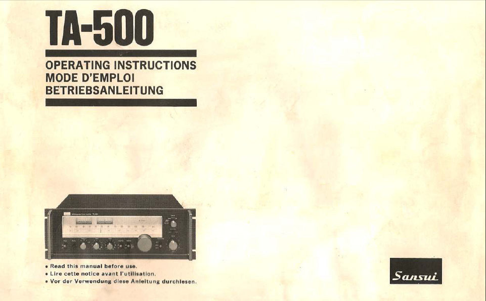 SANSUI TA-500 DC INTEGRATED STEREO TUNER AMP OPERATING INSTRUCTIONS INC CONN DIAGS AND TRSHOOT GUIDE 46 PAGES ENG FRANC DEUT