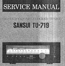 SANSUI TU-719 DIGITALLY QUARTZ LOCKED TUNER SERVICE MANUAL INC BLK DIAGS SCHEMS PCBS AND PARTS LIST 25 PAGES ENG
