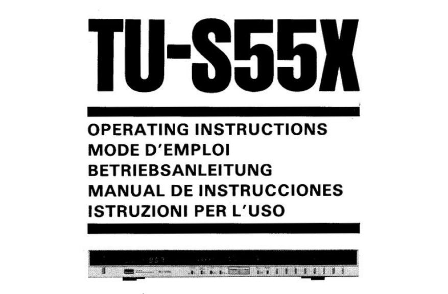 SANSUI TU-S55X QUARTZ PLL DIGITAL SYNTHESIZER STEREO TUNER OPERATING INSTRUCTIONS INC CONN DIAG 32 PAGES ENG FRANC DEUT ESP ITAL