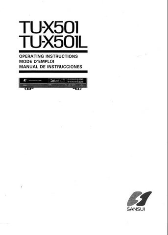 SANSUI TU-X501 TU-X501L DIGITAL SYNTHESIZER TUNER OPERATING INSTRUCTIONS INC CONN DIAGS 32 PAGES ENG FRANC ESP
