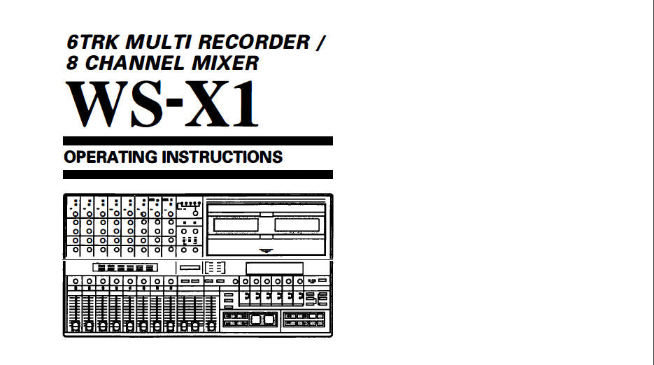 SANSUI WS-X1 6 TRACK RECORDER 8 CHANNEL MIXER OPERATING INSTRUCTIONS INC BLK DIAG 19 PAGES ENG