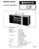 SANYO C30 CASSETTE RECORDER SERVICE MANUAL INC BLK DIAG PCBS SCHEM DIAGS AND PARTS LIST 23 PAGES ENG