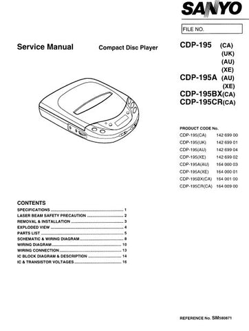 SANYO CDP-195 CDP-195A CDP-195BX CDP-195CR CD PLAYER SERVICE MANUAL INC PCBS SCHEM DIAGS AND PARTS LIST 13 PAGES ENG