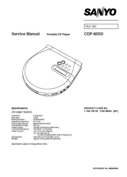 SANYO CDP-M350 PORTABLE CD PLAYER SERVICE MANUAL INC BLK DIAG PCBS SCHEM DIAG AND PARTS LIST 20 PAGES ENG